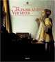 From Rembrandt to Vermeer, Bernd Wolfgang Lindemann 