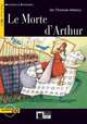 Le Morte D'Arthur [With CD (Audio)], Sir Thomas Malory 
