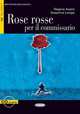 Rose rosse per il commissario (+ Audio CD), Regina Assini 