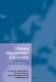 Changing Values and Beliefs in 85 Countries: Trends from the Values Surveys from 1981 to 2004, Halman Loek 