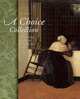 A Choice Collection: Seventeenth-Century Dutch Paintings Form the Frits Lugt Collection, Buvelot Quentin 