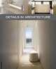 Details in Architecture, Pauwels, Wim 