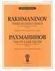 Рахманинов. Три русские песни. Для хора и симфонического оркестра, С. Рахманинов 