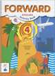Forward English: Activity Book / Английский язык. 4 класс. Рабочая тетрадь, Вербицкая Мария Валерьевна, Эббс Брайен, Уорелл Энн, Уорд Энн 