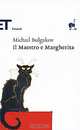 Il Maestro e Margherita, Михаил Булгаков 