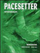 Pacesetter. Intermediate. Workbook, Derek Strange, Diane Hall 