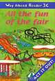 Way Ahead Reader 3C: All The Fun of the Fair, Printha Ellis and Mary Bowen 