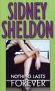 Nothing Lasts Forever, Sidney Sheldon 