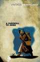 A Farewell to Arms, Ernest Hemingway 
