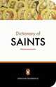The Penguin Dictionary Of Saints, Donald Attwater 