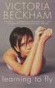 Learning to Fly: The Autobiography, Victoria Beckham 