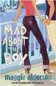Mad About the Boy, Maggie Alderson 