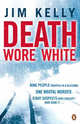 Death Wore White, Jim Kelly 
