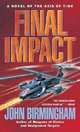 Final Impact, John Birmingham 