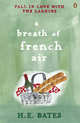 A Breath of French Air, H. E. Bates 