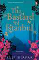 The Bastard of Istanbul, Elif Shafak 