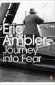 Journey Into Fear, Eric Ambler 