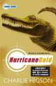 Hurricane Gold. Charlie Higson, Charles Higson 
