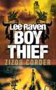 Lee Raven, Boy Thief, Zizou Corder 