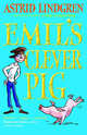 Emil's Clever Pig, Astrid Lindgren 
