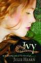 Ivy, Julie Hearn 