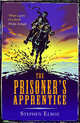 The Prisoner's Apprentice, Stephen Elboz 