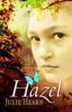 Hazel, Julie Hearn 