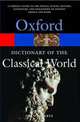 The Oxford Dictionary of the Classical World, John Roberts 