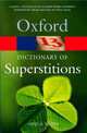A Dictionary of Superstitions, Iona Opie 