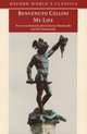 My Life, Benvenuto Cellini 