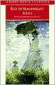 Life: The Humble Truth, Guy de Maupassant 