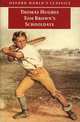 Tom Brown's Schooldays, Thomas Hughes 