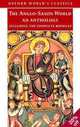 The Anglo-Saxon World: An Anthropology, Kevin Crossley-Holland 
