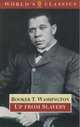 Up from Slavery: An Authoritative Text, Contexts and Composition History, Criticism, Booker T. Washington 