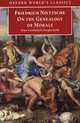 On the Genealogy of Morals, Friedrich Nietzsche 