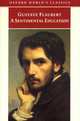 A Sentimental Education: The Story of a Young Man, Gustave Flaubert 