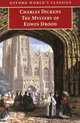The Mystery of Edwin Drood, Charles Dickens 