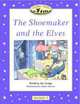 Classic Tales: The Shoemaker and the Elves: Beginner 1, 100-Word Vocabulary, Sue Arengo 