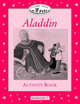 Classic Tales: Elementary 1 Aladdin Activity Book, Oxford University Press USA 