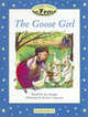 CTE2 The Goose Girl, Arengo, Sue (retold by) 