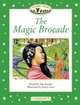 Classic Tales: Elementary 3: 400-Word Vocabulary The Magic Brocade, Oxford University Press, USA 