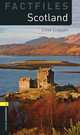 Oxford Bookworms Factfiles: Scotland: Level 1: 400-Word Vocabulary, Steve Flinders 