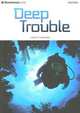 Deep Trouble, Lesley Thompson 
