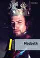 Dominoes: Level 1: 400-Word Vocabulary Macbeth, USA Oxford University Press 