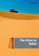 Dominoes 2 (New Edition) The Drive To Dubai with MultiROM, 