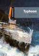 Dominoes: Level 2: 700-Word Vocabulary Typhoon, USA Oxford University Press 