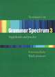Grammar Spectrum 3: With Key, Norman Coe 
