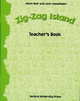 Zig-Zag Island Teacher's Book, Blair, A. & Cadwallader, J. 