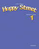 Happy Street 1 Teacher's Book, Maidment, S & Roberts, L. 