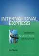 International Express (Intermediate level), Liz Taylor 